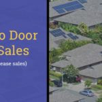 Door to Door Solar Sales