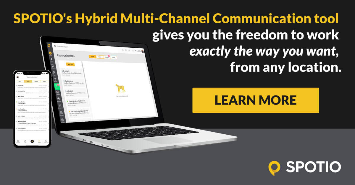 SPOTIO's hybrid multi-channel communication tool