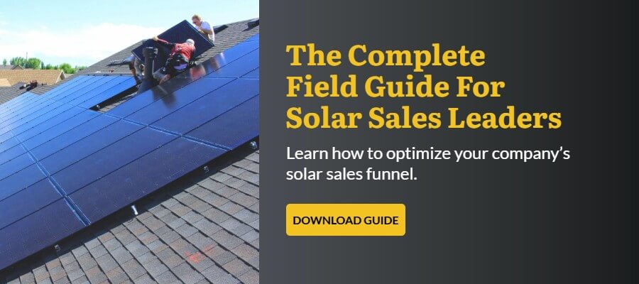 Complete field guide for solar sales leaders. 