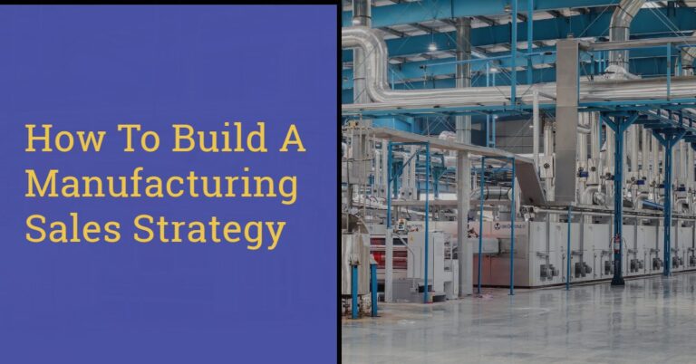 Manufacturing Sales Strategy
