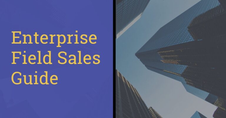 Enterprise Field Sales