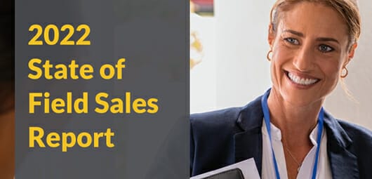 The State of Field Sales Report 2022