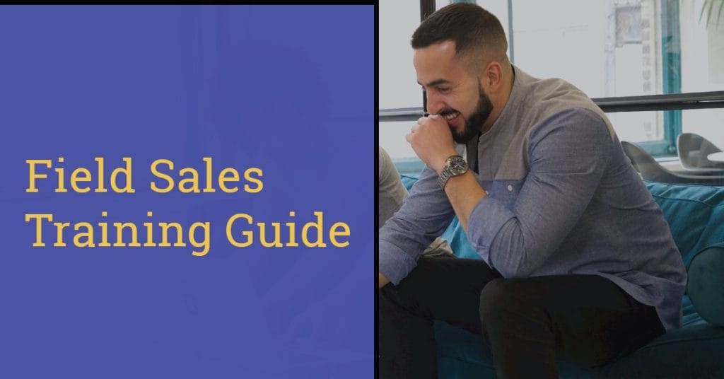 Field Sales Training: Essential Strategies and Tools for Success