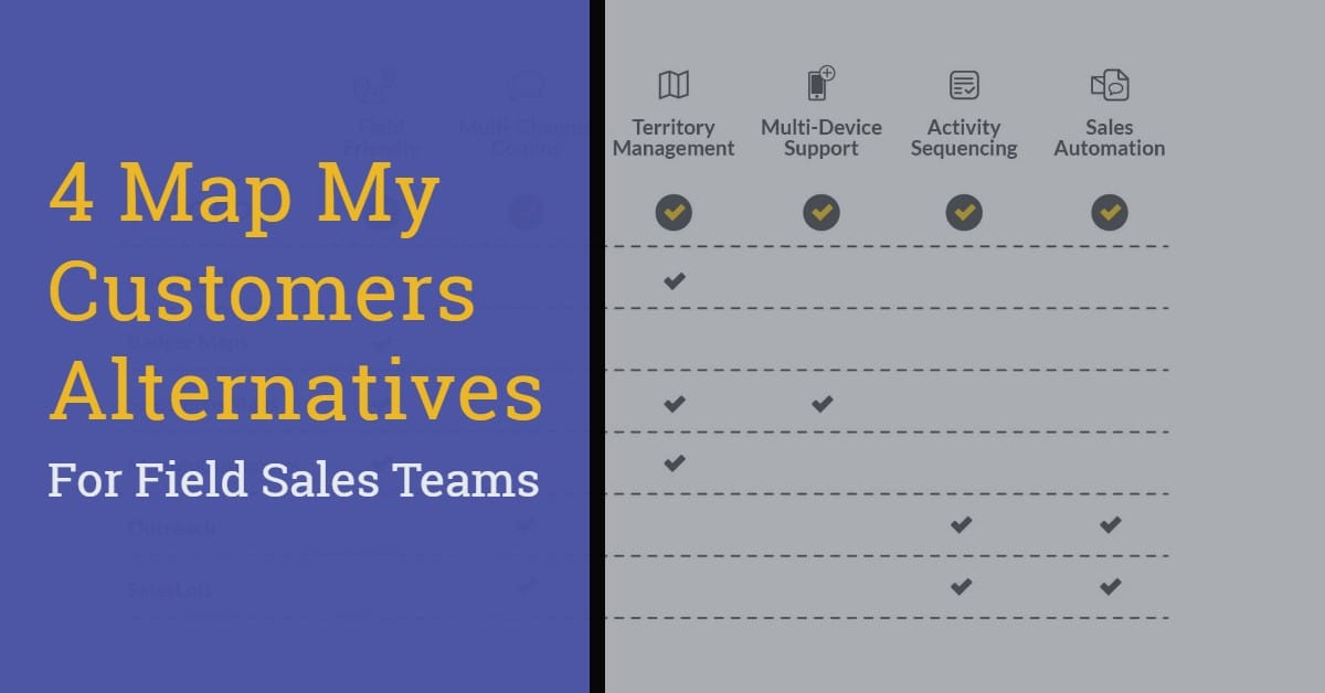 4 Best Map My Customers Alternatives for Field Sales Teams - SPOTIO