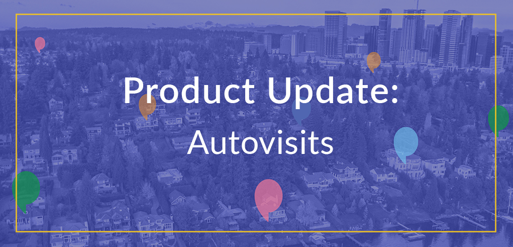 Product Update: Autovisits