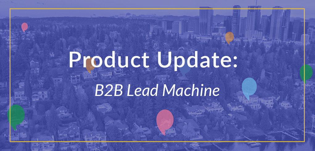 Product Update: B2B Lead Machine